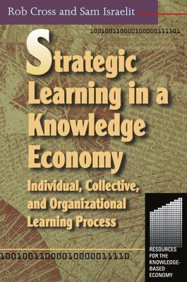 Strategic Learning in a Knowledge Economy