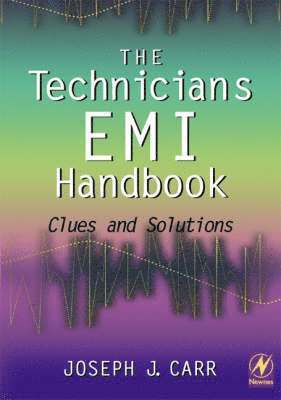 bokomslag The Technician's EMI Handbook