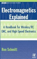 Ron Schmitt - Electromagnetics Explained, Inbunden