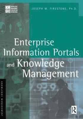 Enterprise Information Portals and Knowledge Management 1