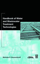 Handbook of Water and Wastewater Treatment Technologies
