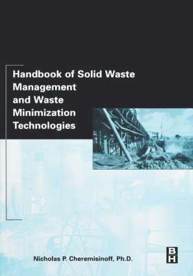 bokomslag Handbook of Solid Waste Management and Waste Minimization Technologies