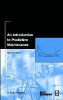 R. Keith Mobley - An Introduction to Predictive Maintenance, Inbunden
