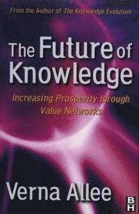 bokomslag The Future of Knowledge