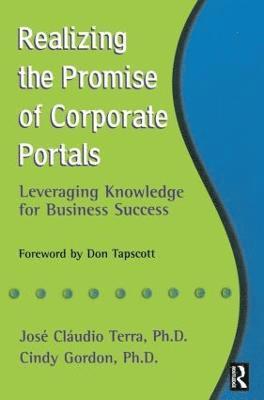 Realizing the Promise of Corporate Portals 1