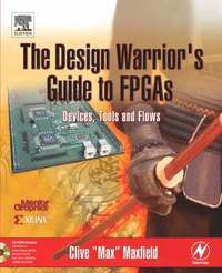 bokomslag The Design Warrior's Guide to FPGAs