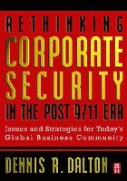 Rethinking Corporate Security in the Post-9/11 Era