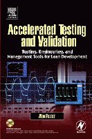 Accelerated Testing and Validation