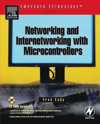Fred Eady - Networking and Internetworking with Microcontrollers, Häftad