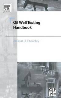 bokomslag Oil Well Testing Handbook
