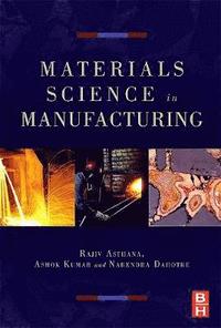 bokomslag Materials Processing and Manufacturing Science