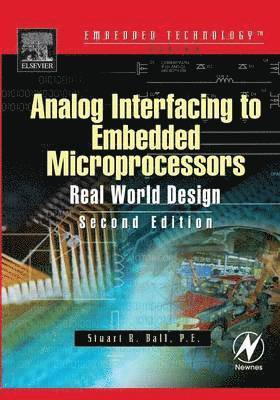 Stuart Ball, Stuart (Embedded Systems consultant and author) Ball - Analog Interfacing to Embedded Microprocessor Systems, Häftad
