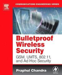 bokomslag Bulletproof Wireless Security