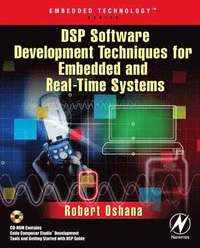 bokomslag DSP Software Development Techniques for Embedded & Real-Time Systems Book/CD Package