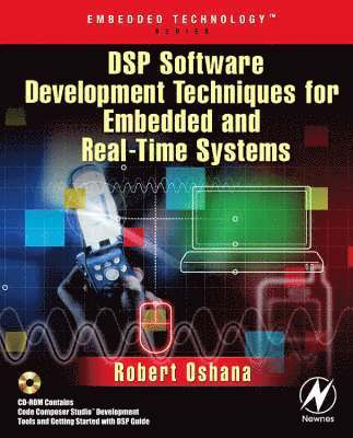 DSP Software Development Techniques for Embedded & Real-Time Systems Book/CD Package 1