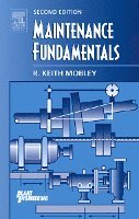 R. Keith Mobley - Maintenance Fundamentals, Inbunden