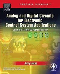 bokomslag Analog and Digital Circuits for Electronic Control System Applications