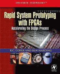 bokomslag Rapid System Prototyping with FPGAs