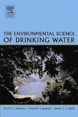 The Environmental Science of Drinking Water 1