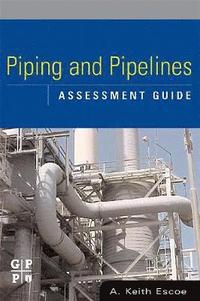 bokomslag Piping and Pipelines Assessment Guide