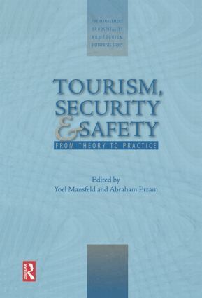 Yoel Mansfeld, Abraham Pizam - Tourism, Security and Safety, Inbunden
