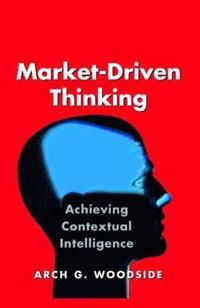 bokomslag Market-Driven Thinking