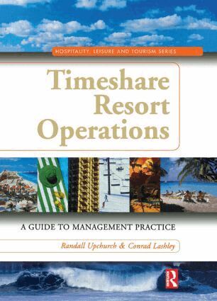 Randall Upchurch, Conrad Lashley - Timeshare Resort Operations, Inbunden