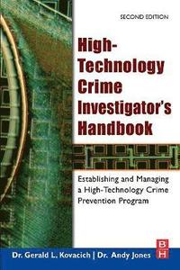 bokomslag High-Technology Crime Investigator's Handbook