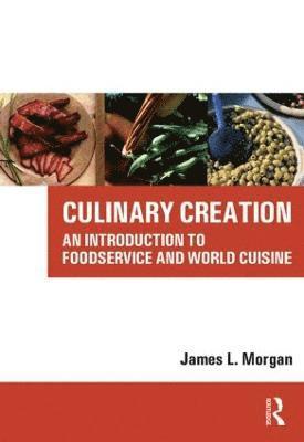 James Morgan - Culinary Creation, Häftad