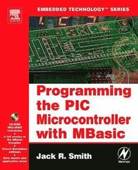 bokomslag Programming the PIC Microcontroller with MBASIC