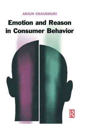 Emotion and Reason in Consumer Behavior 1