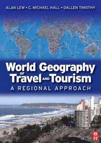 bokomslag World Geography of Travel and Tourism: A Regional Approach