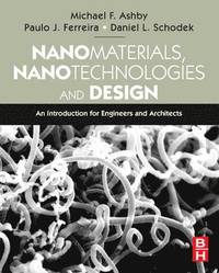 bokomslag Nanomaterials, Nanotechnologies and Design