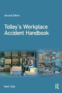 bokomslag Tolley's Workplace Accident Handbook