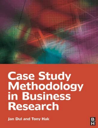 Jan Dul, Tony Hak - Case Study Methodology in Business Research, Häftad