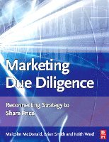 Malcolm McDonald, Keith Ward, Brian Smith - Marketing Due Diligence, Häftad