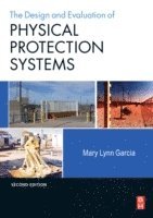 bokomslag Design and Evaluation of Physical Protection Systems