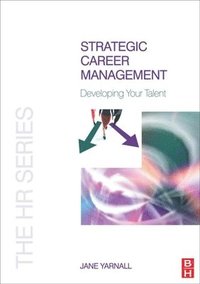 bokomslag Strategic Career Management