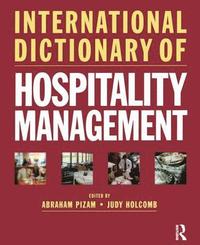 bokomslag International Dictionary of Hospitality Management