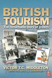 bokomslag British Tourism