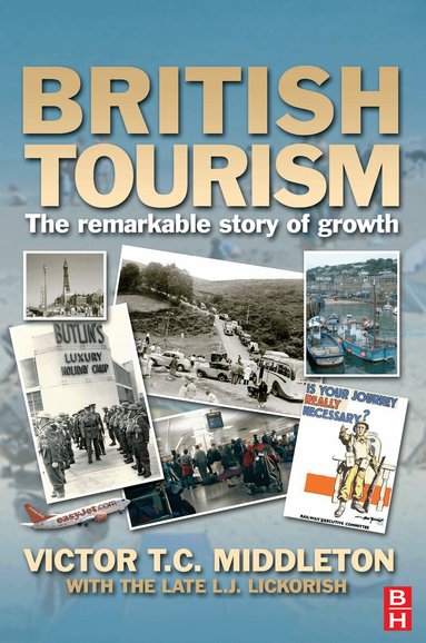 Leonard J Lickorish, Victor T.C. Middleton - British Tourism, Häftad