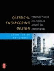 Gavin Towler, Ray Sinnott - Chemical Engineering Design, Inbunden