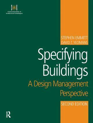 Stephen Emmitt, David T Yeomans - Specifying Buildings, Häftad