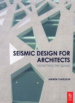 Andrew Charleson - Seismic Design for Architects, Häftad