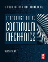 W Michael Lai, David Rubin, Erhard Krempl - Introduction to Continuum Mechanics, Inbunden