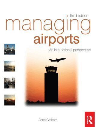 Anne Graham - Managing Airports, Häftad