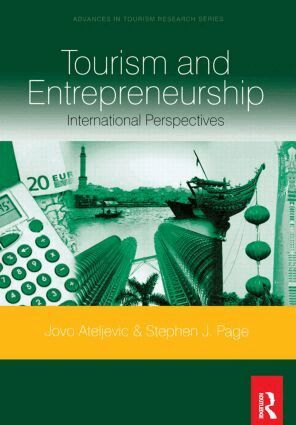 Jovo Ateljevic, Stephen Page - Tourism and Entrepreneurship, Häftad
