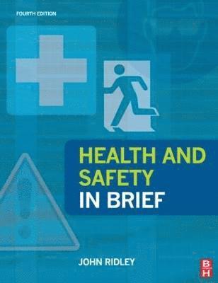 bokomslag Health and Safety in Brief, 4th Edition