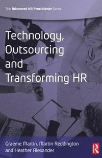 bokomslag Technology, Outsourcing & Transforming HR