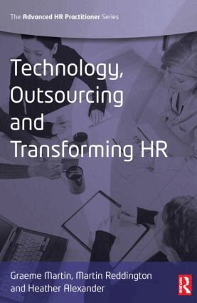 Graeme Martin, Martin Reddington, Heather Alexander - Technology, Outsourcing & Transforming HR, Häftad